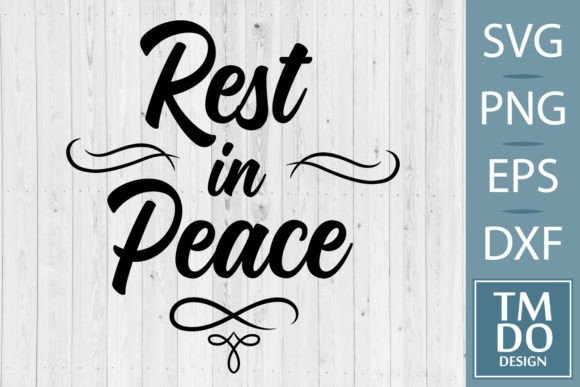 Download In Loving Memory Svg, Rest in Peace Svg - Rest in peace Collection